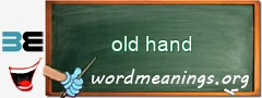 WordMeaning blackboard for old hand